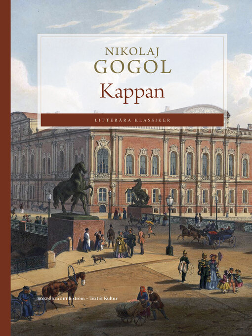 Titeldetaljer för Kappan av Nikolaj Gogol - Tillgänglig